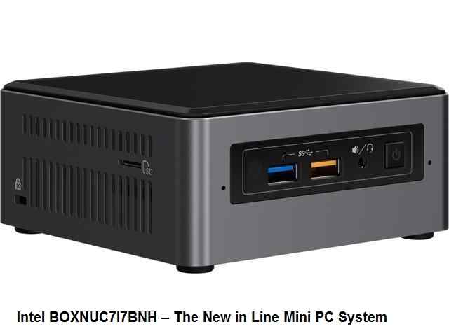 Intel BOXNUC7I7BNH The New in Line Mini PC System