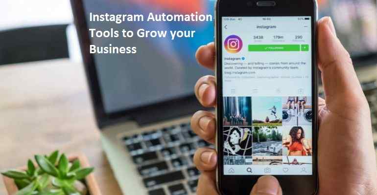 Instagram Automation Tools to Grow your Business