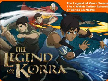 The Legend of Korra Season 1 to 4 Watch Online Episode or Series on Netflix
