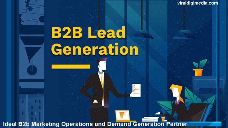 Find an Ideal B2b Marketing Operations and Demand Generation Partner