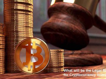 What will be the Legal Risks for Cryptocurrency Investors