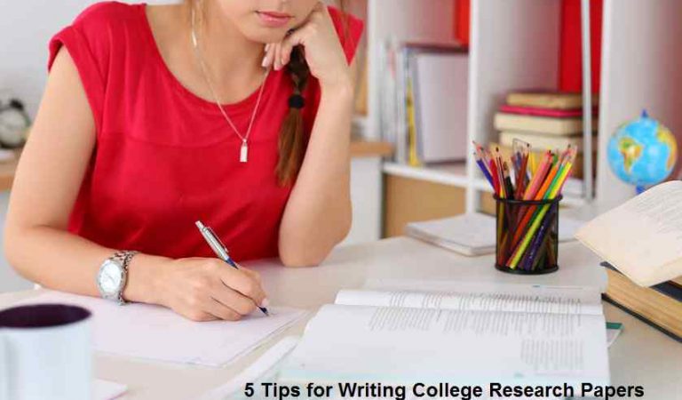 5 Tips for Writing College Research Papers