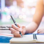 Free Writing Essay Topics Offered by Professional Writers
