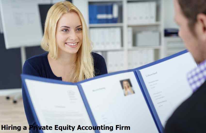 Hiring a Private Equity Accounting Firm