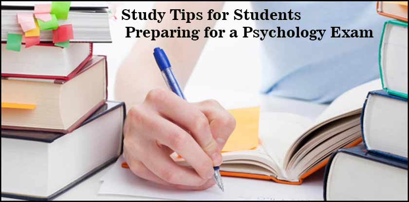 Study Tips for Students a Psychology Exam