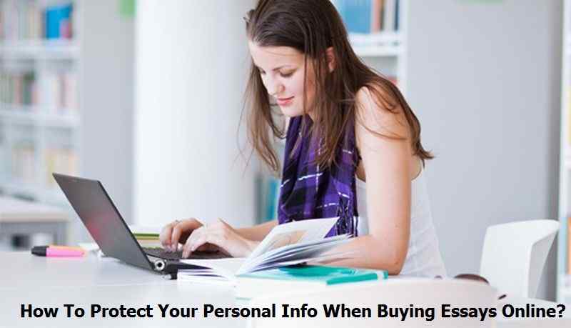 Your Personal Info When Buying Essays Online