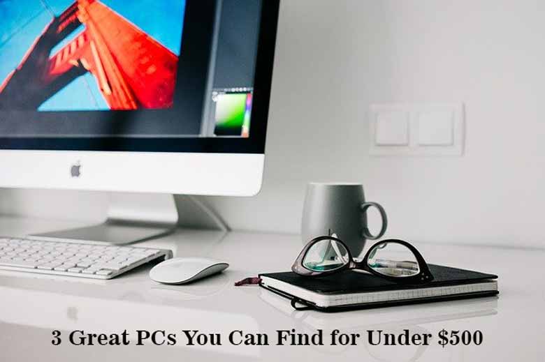 3 Cheap PCs