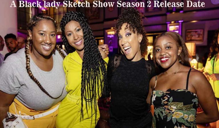 A Black lady Sketch Show Season 2 | Watch Online Episodes on HBO Free