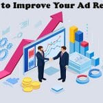 Tips to Improve Your Ad Revenue