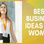 Business Ideas for Women