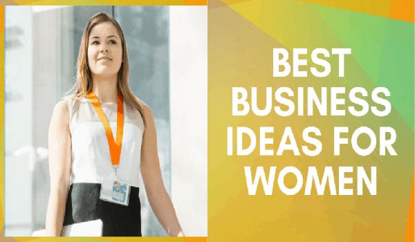 Business Ideas for Motivated Women