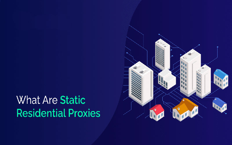 Static Residential Proxies