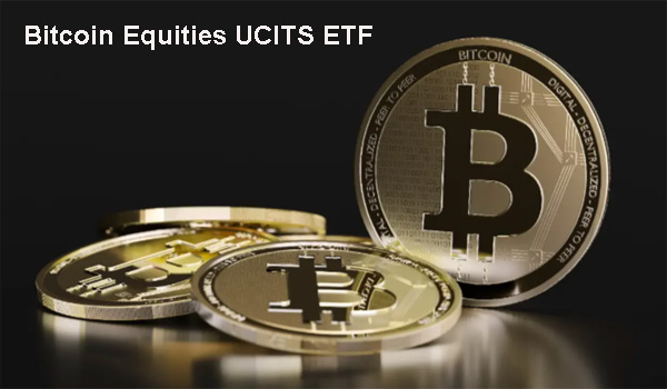 Bitcoin Equities UCITS ETF